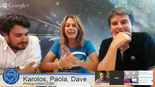 Hangout with CERN: LHC experiments -- news from underground (S04E03)
