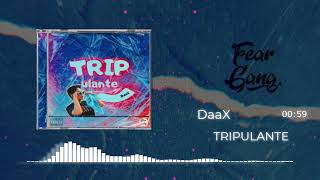 Daax - Tripulante Audio Oficial Mamba Beatz Prod.