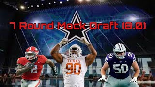 Dallas Cowboys 2024 7 Round Mock Draft (8.0)