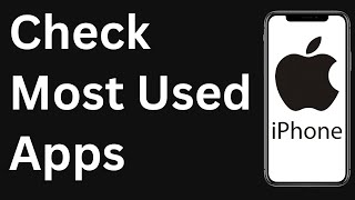 How to Check Most Used Apps on iPhone - Easy to Follow screenshot 4
