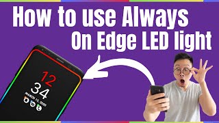 How to Use Always On Edge Led light screenshot 5