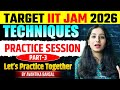 IIT JAM PYQ Questions Practice part 3 II Techniques Question Practice part I IIT JAM 2026