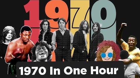 1970 In One Hour