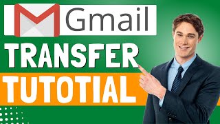 How Do I Transfer Emails Between Gmail Accounts? Gmail Migration Tutorial