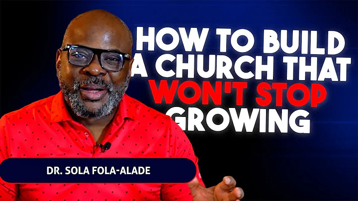 The 7 Keys to Unstoppable Church Growth with Pastor Sola Fola-Alade | Catalyst Coaching