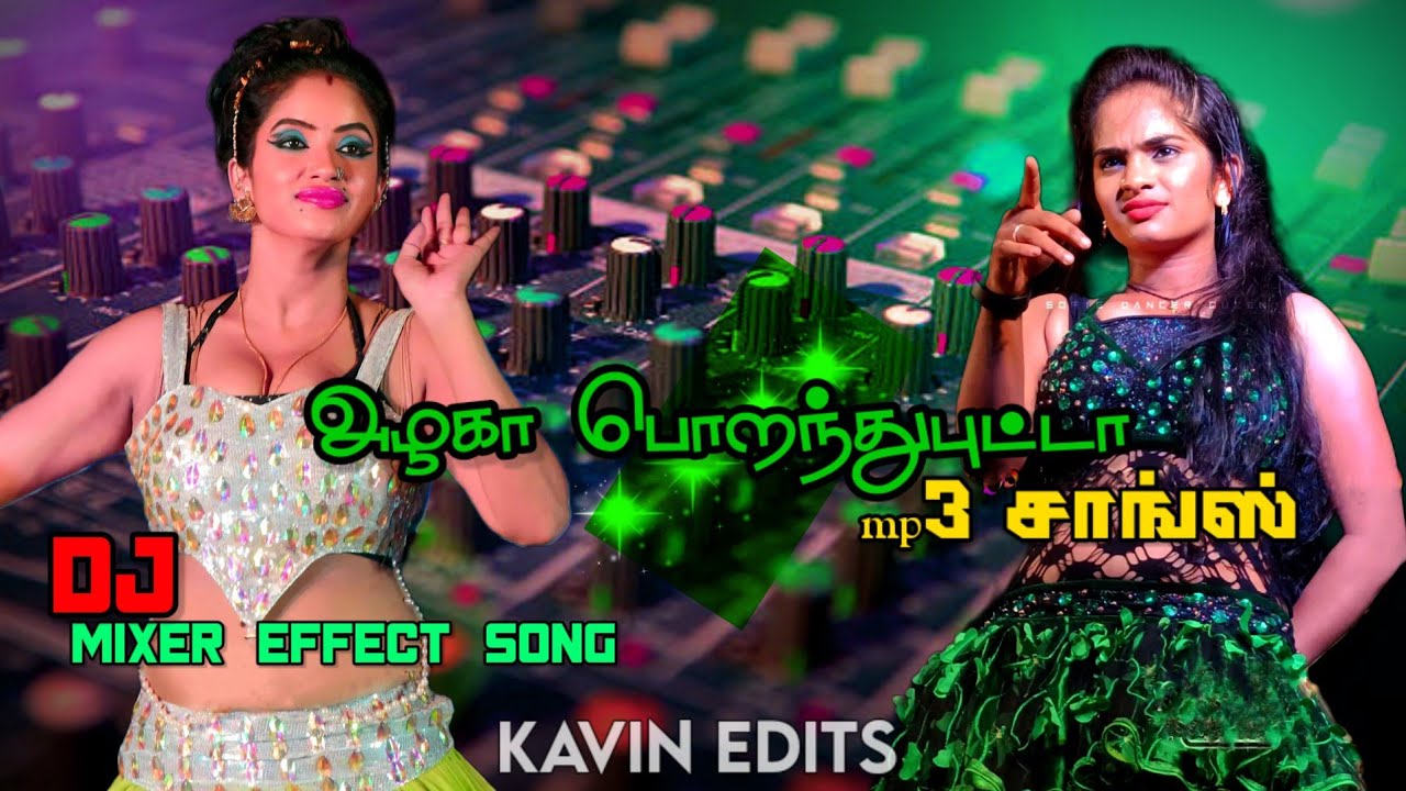 azhaga poranthuputa song/(echo mixer effect song)(kavin edits)