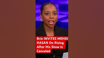 Briahna Joy Gray Invites #mehdi hasan on Rising after #msnbc cancels his show