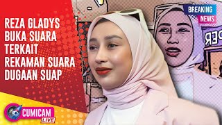 Breaking News Reza Gladys Buka Suara Soal Rekaman Dugaan Suap Jpu Dilaporkan Nikita Mirzani Ke Kpk