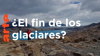 El futuro de los glaciares de la Patagonia argentina | ARTE.tv Documentales