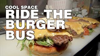 Check out Bernie’s Burger Bus, a very cool and tasty space