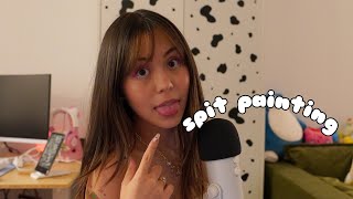 Asmr Spit Painting On You Lots Of Wet Mouth Sounds And Personal Attention