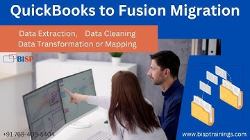 QuickBooks to Fusion Migration | Data Extraction, Data Cleaning, Data Transformation or Mapping