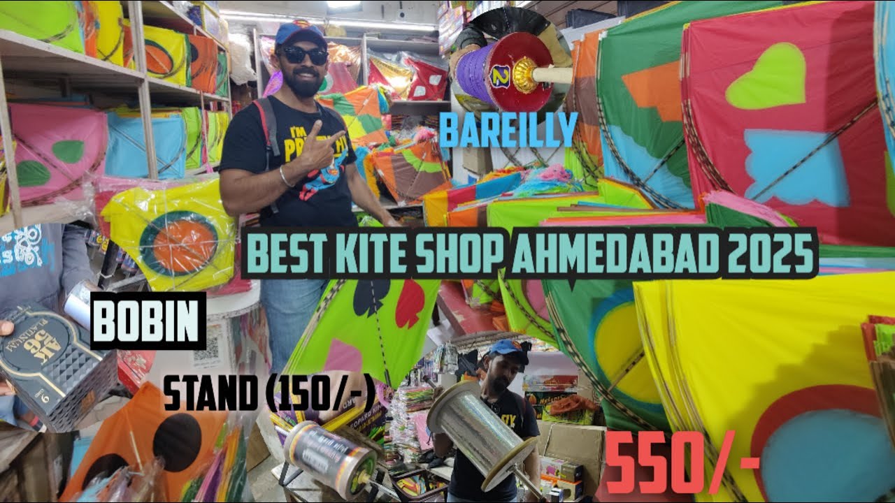 Best Kite Shop In Ahmedabad I Ahmedabad Kite Market I Ahmedabad Kite Shop 2025 I Ahmedabad Kite