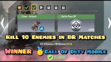 Kill 10 Enemies in BR Matches Call Of Duty Mobile Complete Tasks