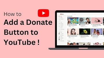 How To Add a Donate Button To Your YouTube Channel Earn Money From Donations