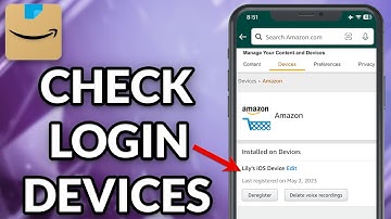 How To Check Login Devices In Amazon