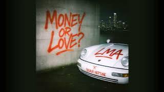 LMA & Beaux Neptune - Money or Love