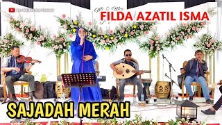 Sajadah Merah ( Filda Azatil Isma ) Gambus El Nurfa Semarang