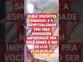 😱ELE VOLTA??😱 SABADOU E A ESPIRITUALIDADE TEM UMA MENSAGEM IMPORTANTE PRA VOCÊ SOBRE O SER DE LUZ!😱
