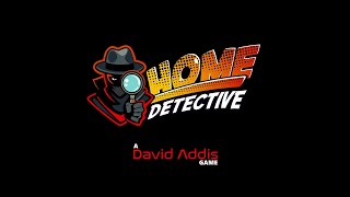 Home Detective - Out Now on App Lab!