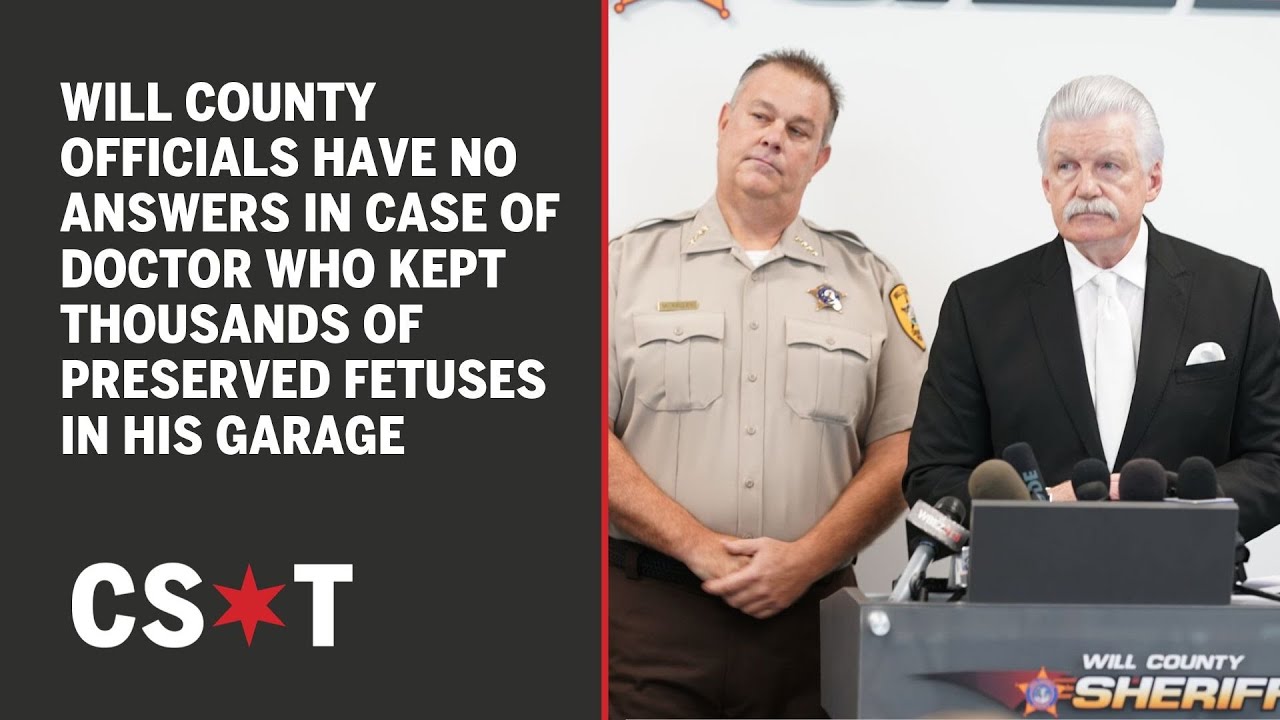 Will Co. officials have no answers in case of doctor with thousands of preserved fetuses garage