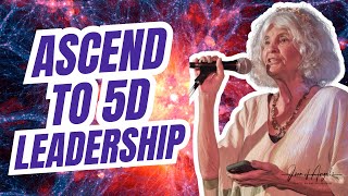 The Dr. Joan of Angels Show | Episode 4: Ascend to 5D Leadership