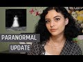 Paranormal Ghost Stories + Life Update