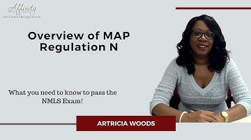 Passing the NMLS Exam - Overview of MAP - Regulation N