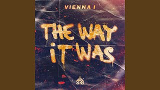The way it was