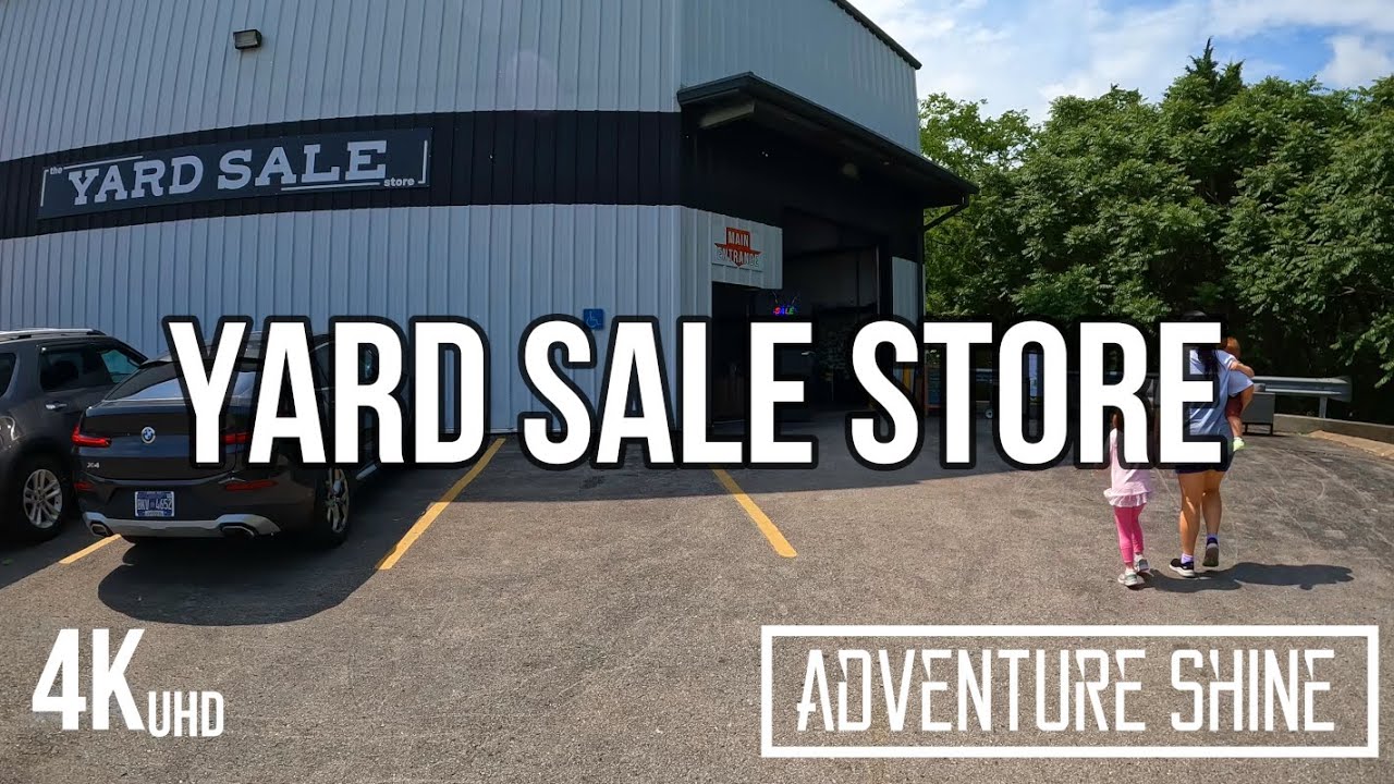 The Yard Sale Store Mount Juliet, TN USA YouTube