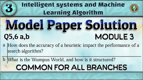 3.Intelligent Systems & Machine Learning Module 3 Model Paper Solution Explained 5th Sem CSE/ECE VTU