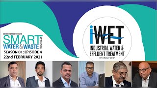 Industrial Water & Effluent Treatment (IWET) Webinar Series | Season 1 | Episode 4