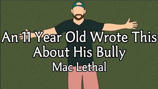 【和訳】Mac Lethal - An 11 Year Old Wrote This About His Bully