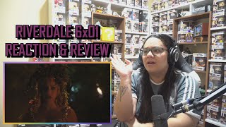 Riverdale 6x01 REACTION & REVIEW 