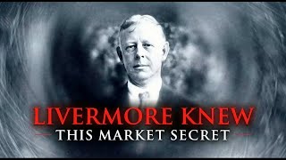 Jesse Livermore | 2 Deadly Trading Times You Must Avoid |