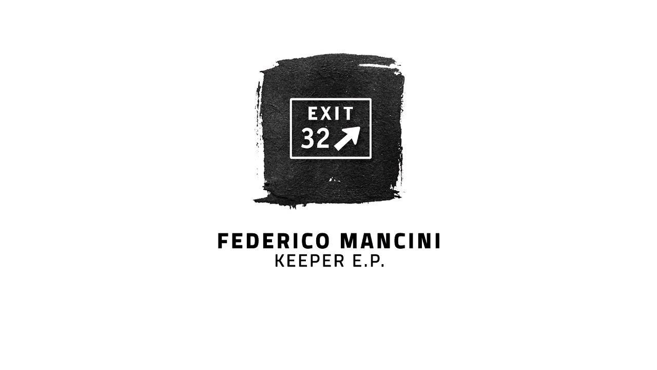 Federico Mancini - Keeper (Original Mix)