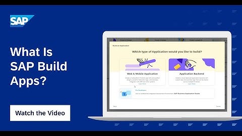 What is SAP Build Apps?