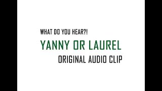 Yanny or Laurel - Original Audio Clip