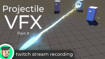 Projectile VFX part 2 | Unity gamedev/VFX stream