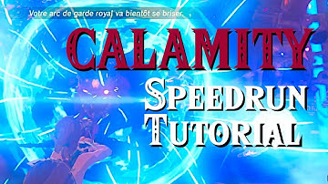 BOTW Speedrun Tutorial | CALAMITY GANON