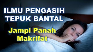 ILMU PENGASIH TEPUK BANTAL: Jampi Panah Makrifat