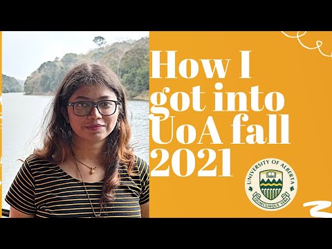 How I got into one of the top University of Canada | University of Alberta | Fall 2021