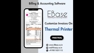 Customize Invoice on Thermal Printer | Billing & Accounting Software EBASE EazyBilling FREE DOWNLOAD