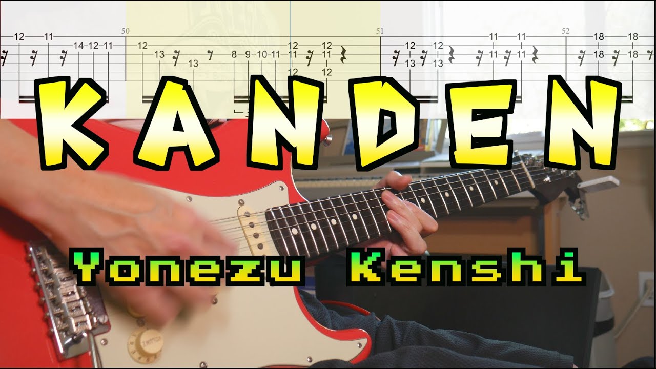 タブ譜 感電 米津 玄師 ギター弾いてみた フルバージョン Youtube