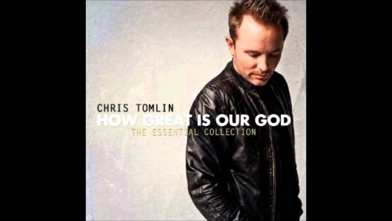 FAMOUS ONE   CHRIS TOMLIN