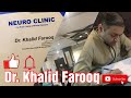 Top neurologist physician in multan dr khalid farooq fatima medical centre