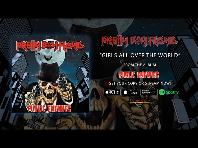 Pretty Boy Floyd - GIRLS ALL OVER THE WORLD