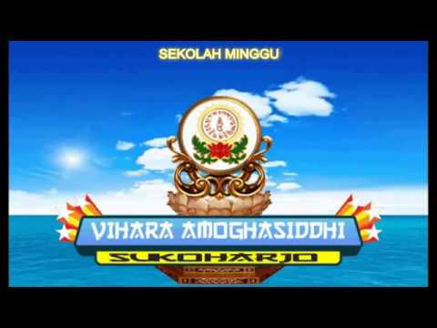 SEKOLAH MINGGU Lagu Anak Anak Buddhis SEKOLAH MINGGU Lagu Anak Anak Buddhis