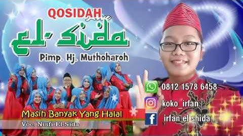 MASIH BANYAK YANG HALAL - ELSIDA QOSIDAH ~~ ELSHIDA SEMARANG OFFICIAL