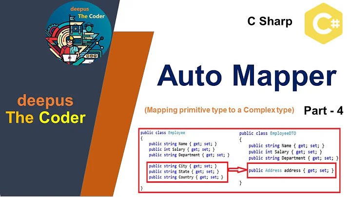 Auto Mapper in C# - Part4 || Mapping from Primitive type to Complex type
